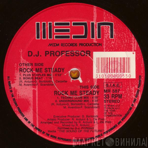 DJ Professor - Rock Me Steady