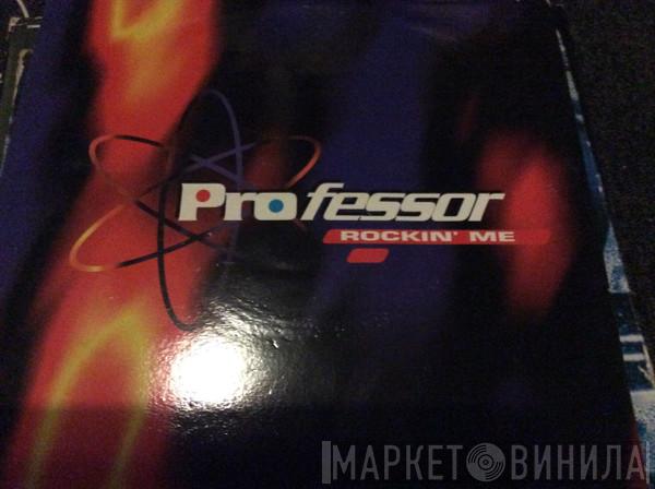 DJ Professor - Rockin' Me