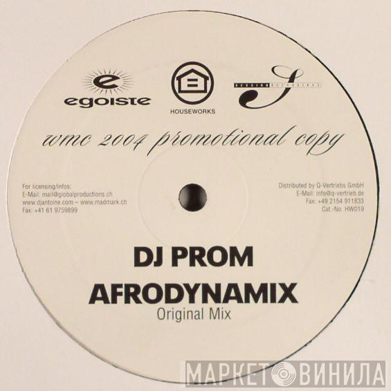 DJ Prom, DJ Antoine vs. Mad Mark, Cyndi Lauper - Afrodynamix / Disco Inferno