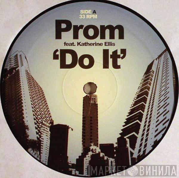 DJ Prom, Katherine Ellis - Do It