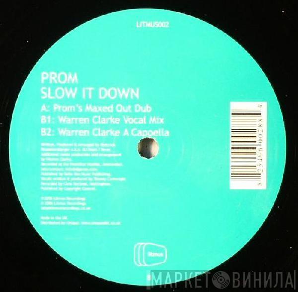 DJ Prom - Slow It Down