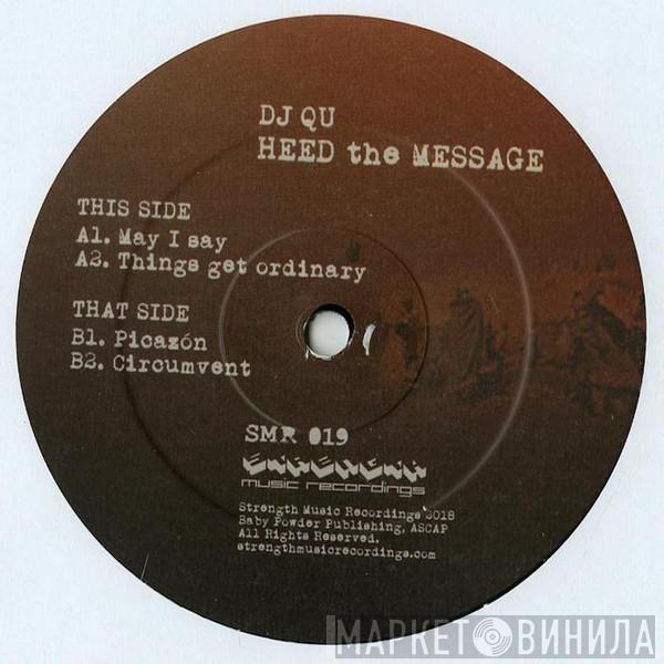DJ Qu - Heed The Message
