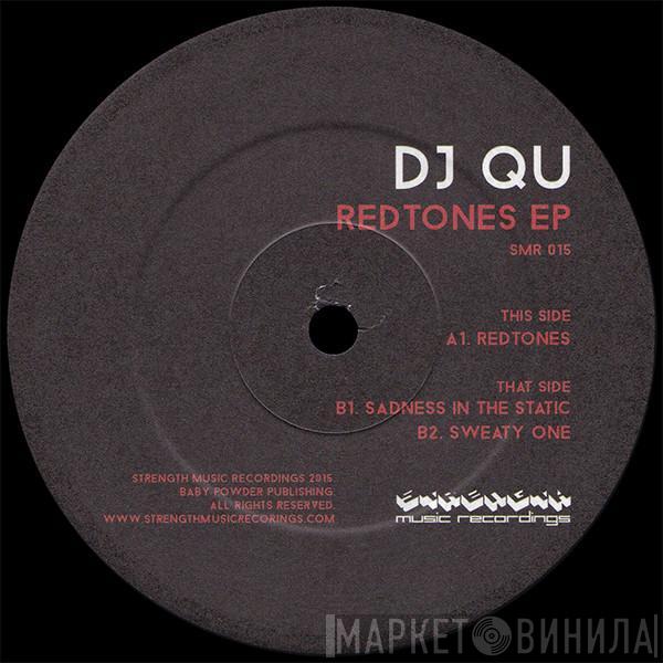 DJ Qu - Redtones EP