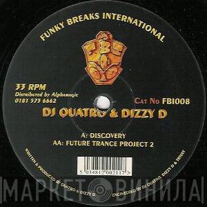 DJ Quatro, Dizzy D - Discovery / Future Trance Project 2