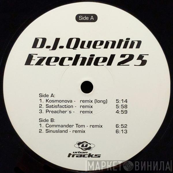 DJ Quentin - Ezechiel 25