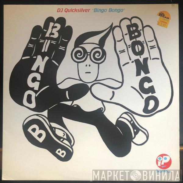 DJ Quicksilver - Bingo Bongo