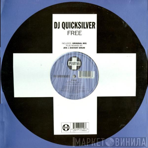 DJ Quicksilver - Free
