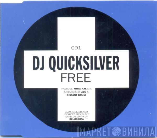 DJ Quicksilver - Free
