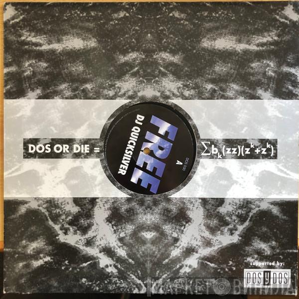 DJ Quicksilver - Free
