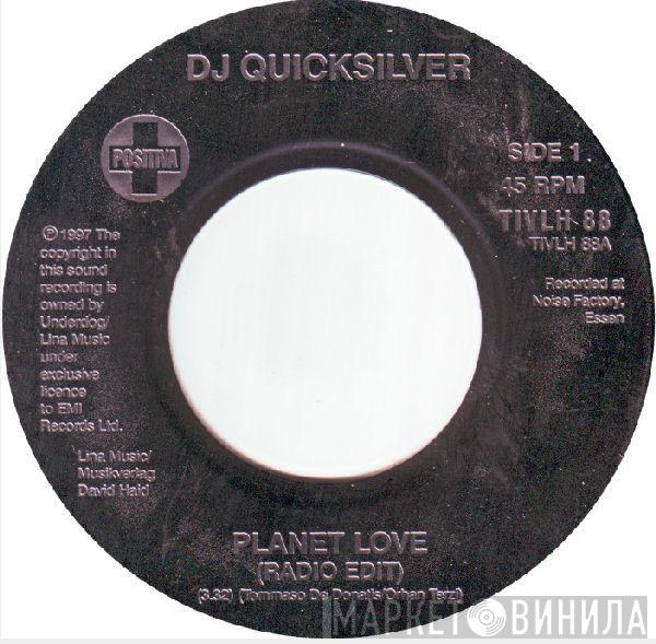 DJ Quicksilver - Planet Love