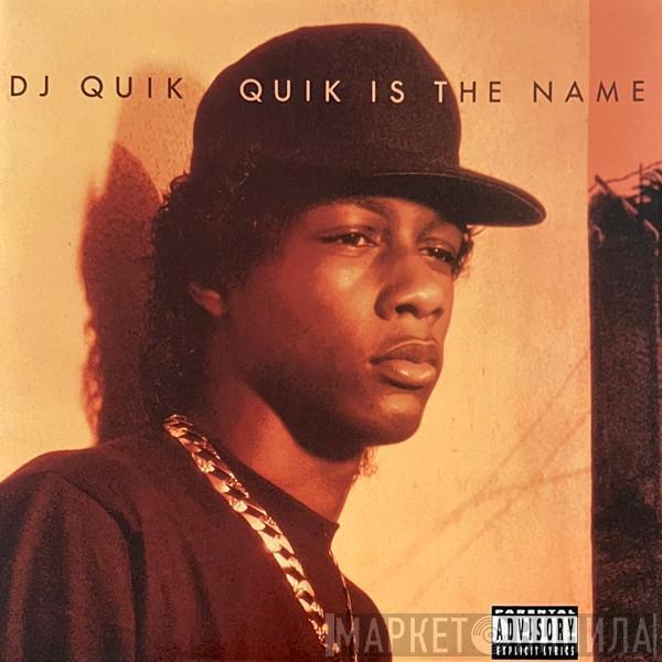  DJ Quik  - Quik Is The Name