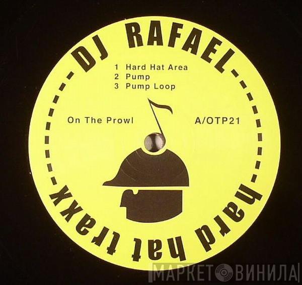 DJ Rafael  - Hard Hat Traxx