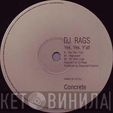 DJ Rags - Yes, Yes, Y'all