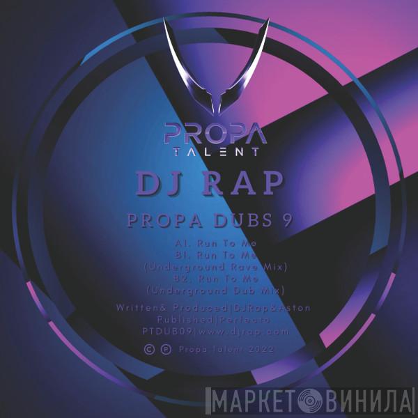 DJ Rap - Propa Dubs 9