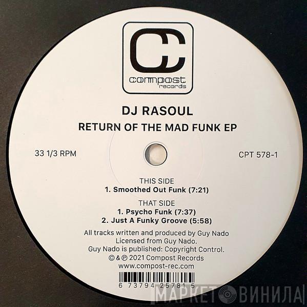 DJ Rasoul - Return Of The Mad Funk EP