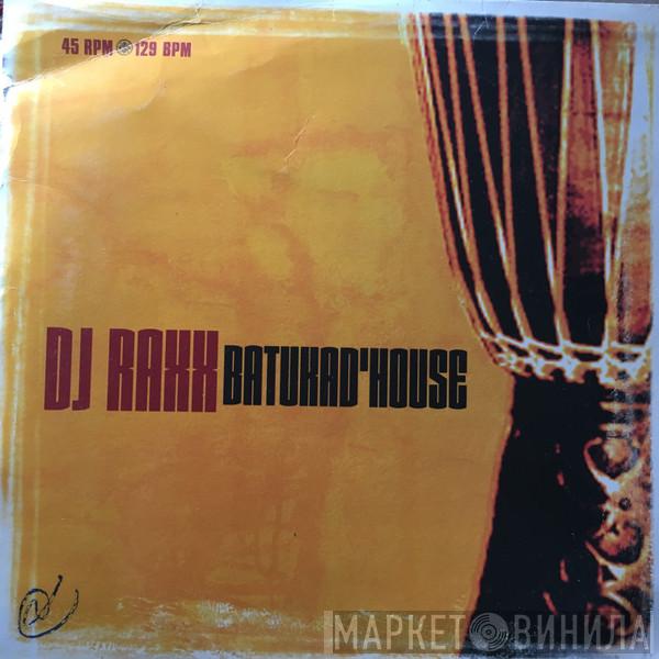DJ Raxx - EP