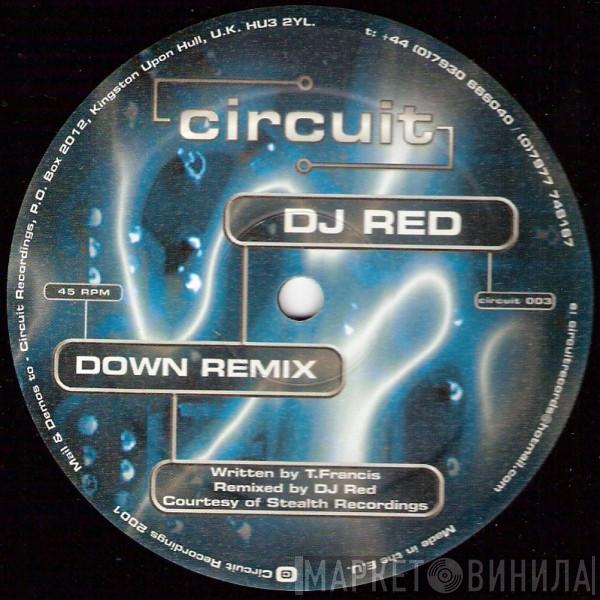 DJ Red, Acetate, Stratus - Down (Remix) / Corrosive