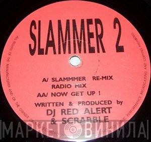 DJ Red Alert & Mike Slammer - Slammer 2