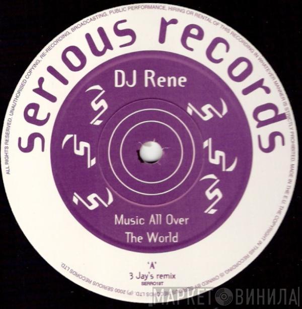 DJ Rene - Music All Over The World