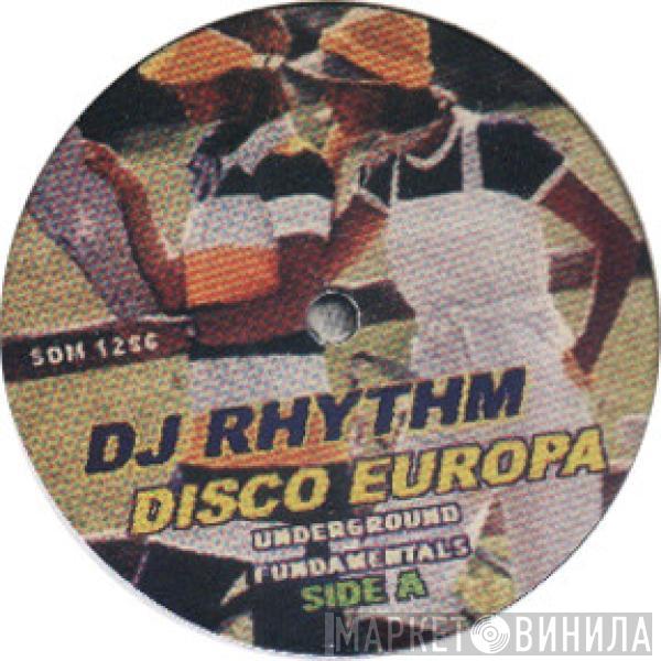 DJ Rhythm - Disco Europa