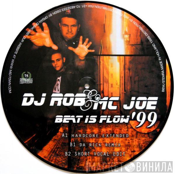  DJ Rob & MC Joe  - Beat Is Flow '99