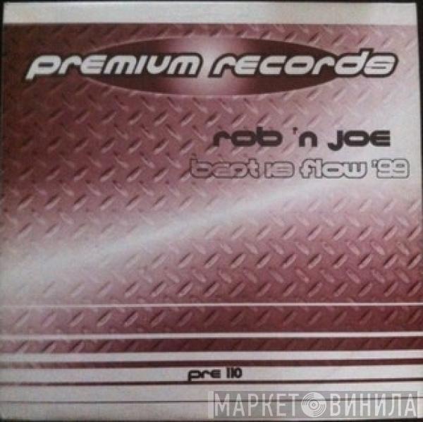  DJ Rob & MC Joe  - Beat Is Flow '99