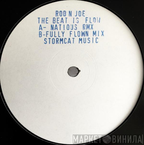  DJ Rob & MC Joe  - The Beat Is Flow '99