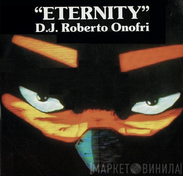 DJ Roberto Onofri - Eternity