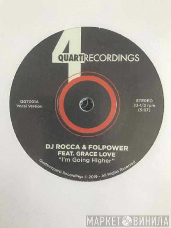 DJ Rocca & Folpower, Grace Love - I’m Going Higher