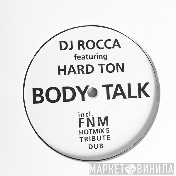 DJ Rocca, Hard Ton  - Body Talk