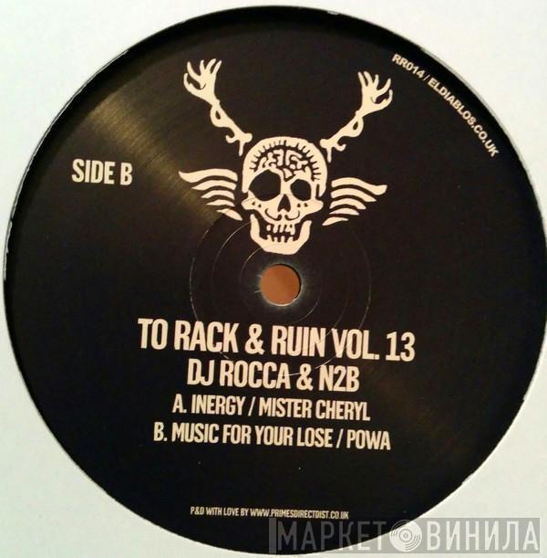 DJ Rocca, Nic 2 Birilli - To Rack & Ruin Vol.13