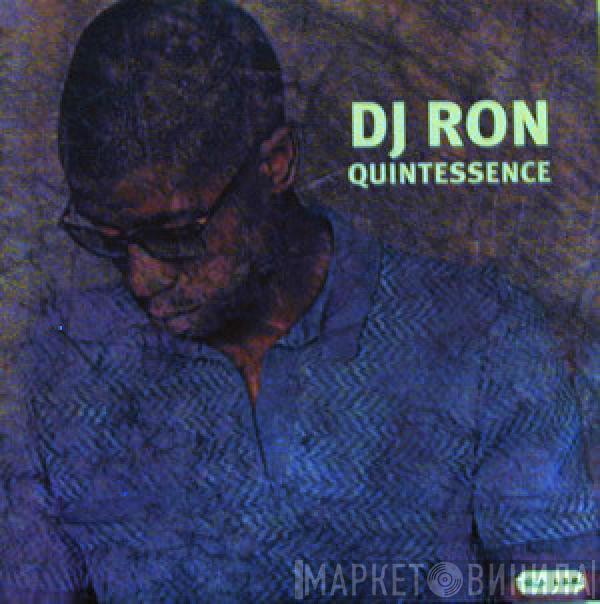 DJ Ron - Quintessence