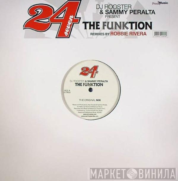 DJ Rooster & Sammy Peralta - The Funktion