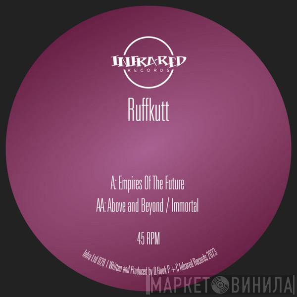 DJ Ruffkutt - Empires Of The Future EP