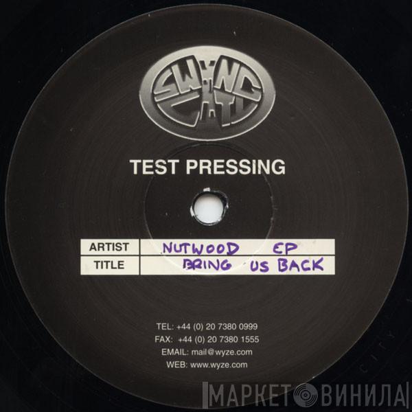 DJ Rupert - Nutwood EP