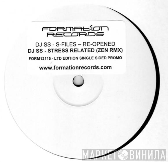 DJ SS - S-Files Re-Opened (Zen Remix)