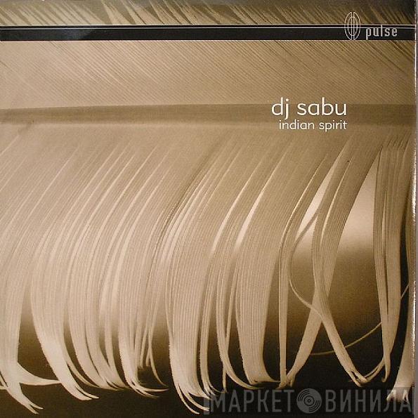 DJ Sabu - Indian Spirit