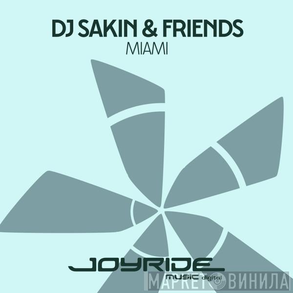  DJ Sakin & Friends  - Miami