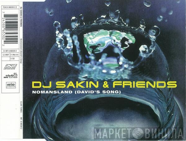  DJ Sakin & Friends  - Nomansland (David's Song)