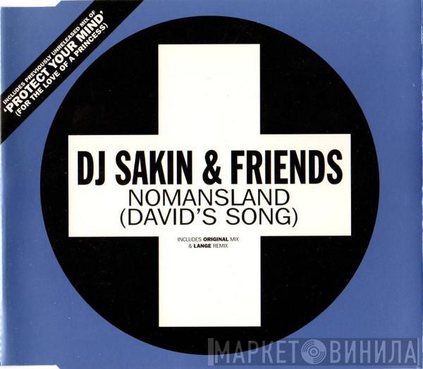 DJ Sakin & Friends  - Nomansland (David's Song)