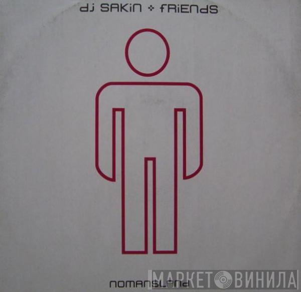  DJ Sakin & Friends  - Nomansland