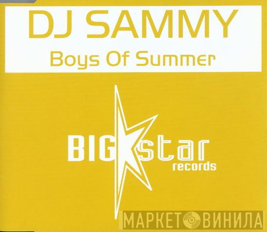 DJ Sammy - Boys Of Summer