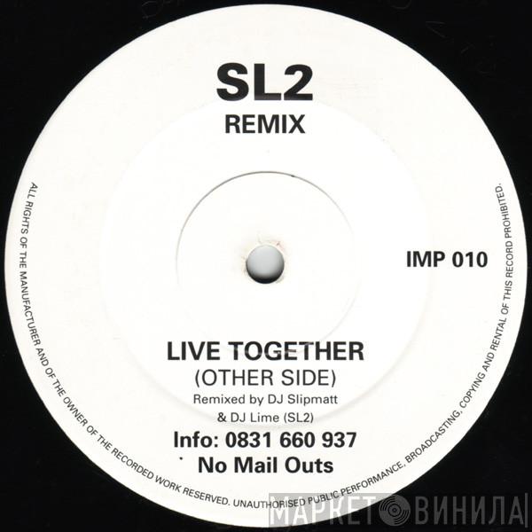 DJ Seduction - Live Together (SL2 Remix)