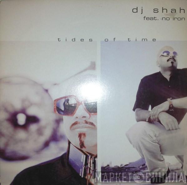 DJ Shah - Tides Of Time