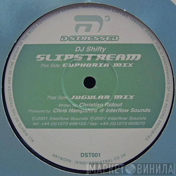 DJ Shifty - Slipstream