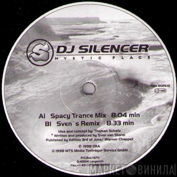 DJ Silencer - Mystic Place