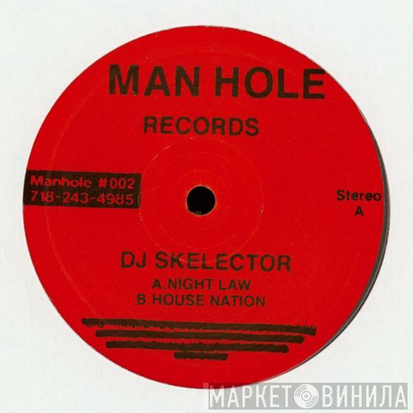 DJ Skelector - Man Hole 002