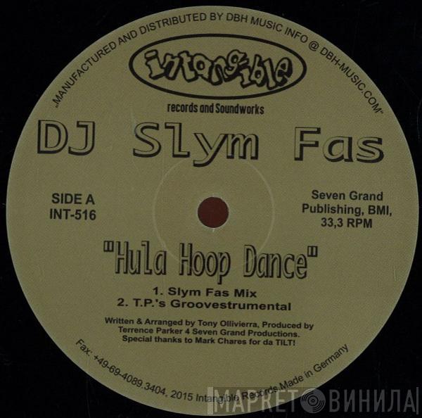 DJ Slym Fas - Hula Hoop Dance / Memories