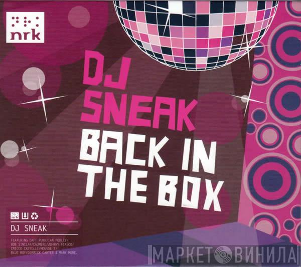  DJ Sneak  - Back In The Box