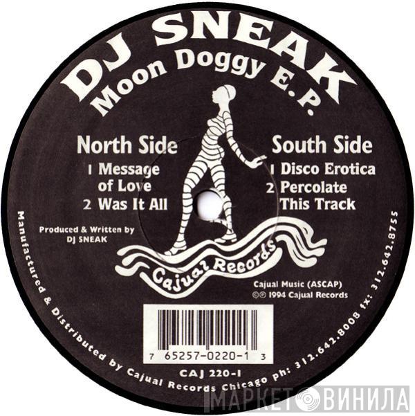 DJ Sneak - Moon Doggy E.P.